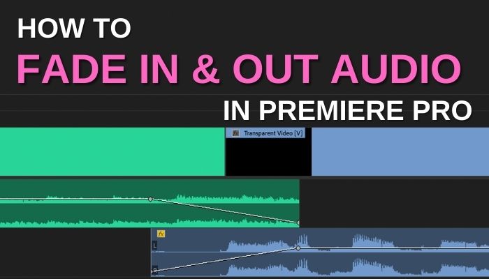 How to fade in and out audio in pp