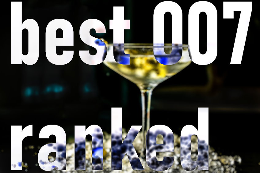 Best 007 ranked