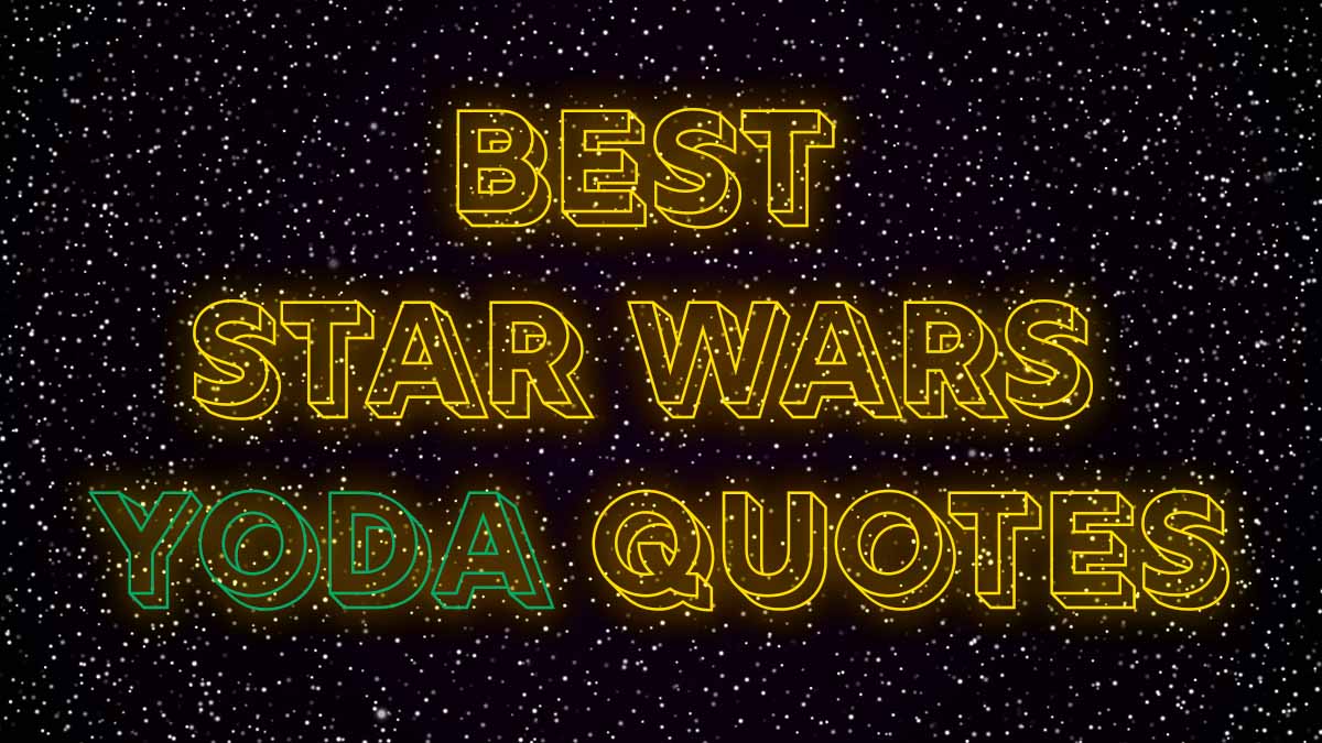 Best Star Wars Yoda Quotes