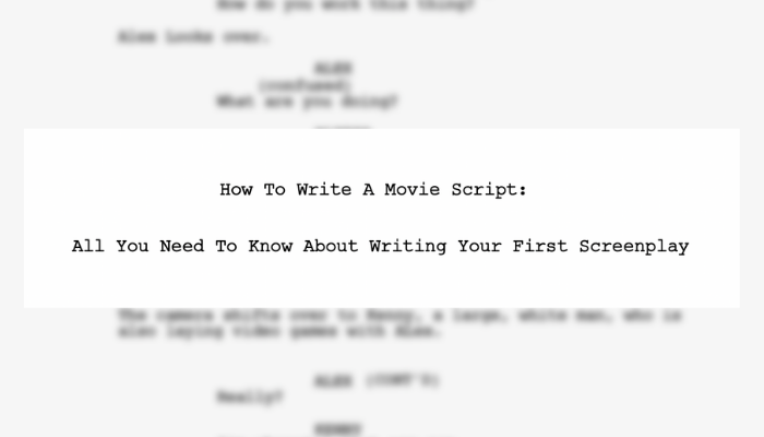 How to write a movie script