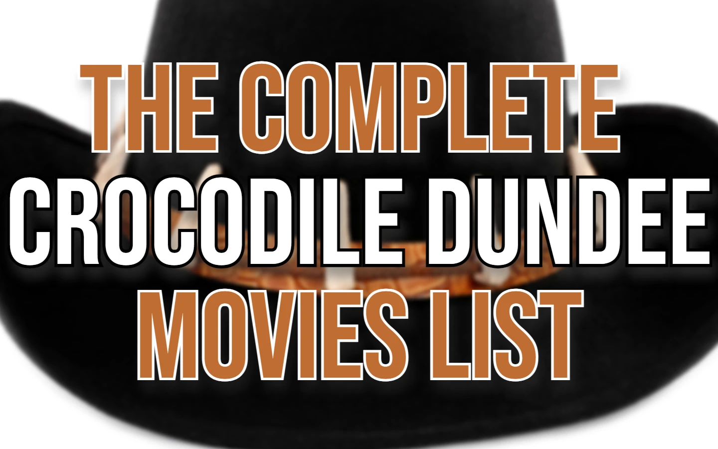 Crocodile Dundee Movies List