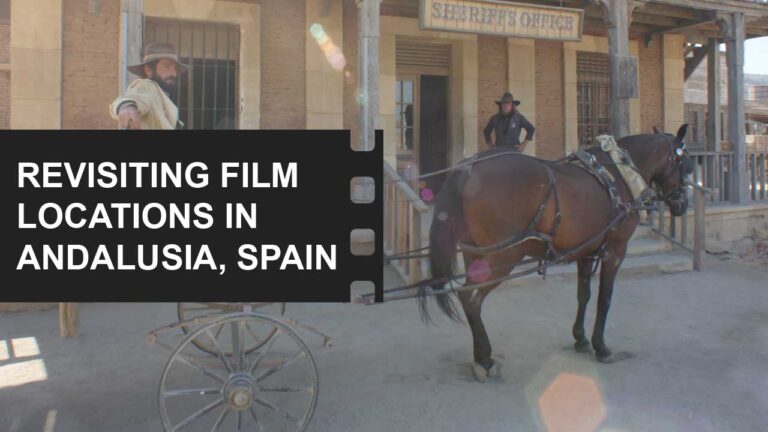 Location Scouting 3 Film Locations Andalusia Spain featured image
