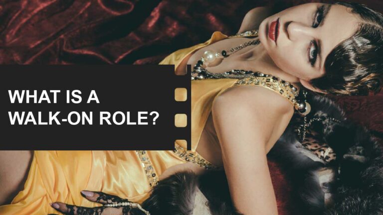 Acting Career Tips: Break Into the Industry and Thrive 9 What is a walk on role acting definition examples featured image