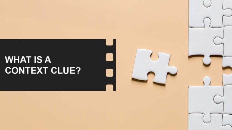 Story Development: From Idea to Screenplay 23 What is a context clue definition examples featured image