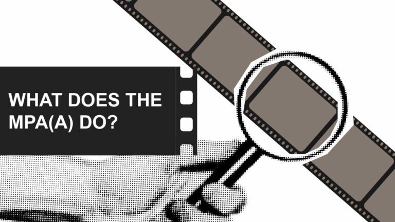 Distribution & Film Festival Tips 5 What is the MPAA definition meaning featured image