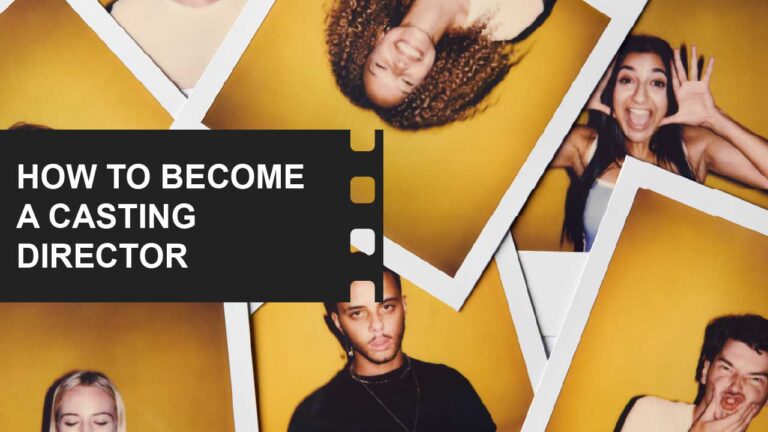 Casting 2 How to become a casting director definition examples featured image