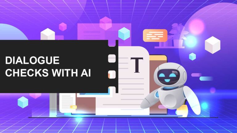 AI for Screenwriting and Development 3 Dialogue Checks with AI featured image