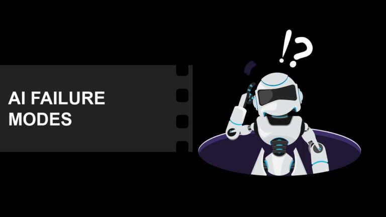 AI Fundamentals in Filmmaking 4 What are AI failure modes definition examples featured image