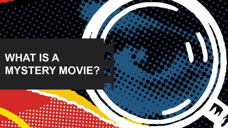 Genre & Style 5 What is a mystery movie definition featured image