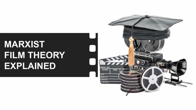 Film Theory 20 Marxist Film Theory featured image