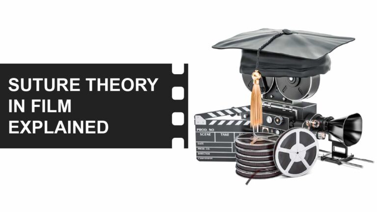 Film Theory 25 What is Suture Theory in film featured image