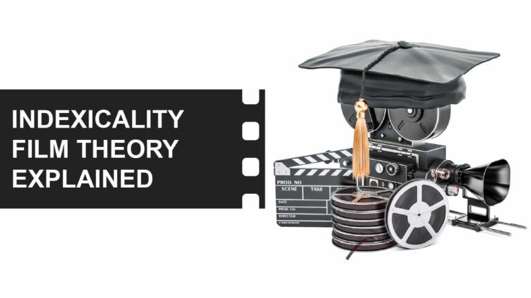 Film Theory 24 What is indexicality Film Theory in film featured image