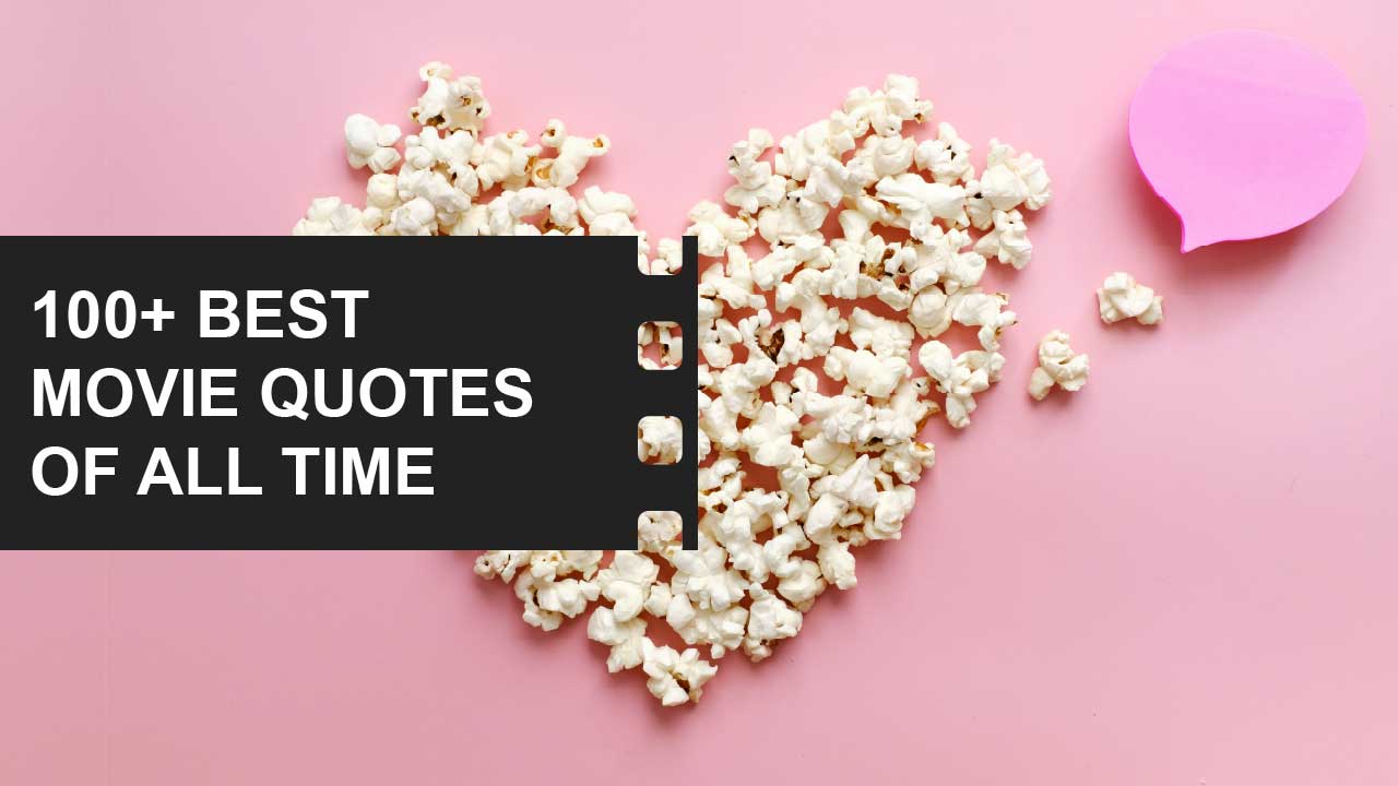 FilmDaft 24 Best movie quotes of all time Featured Image