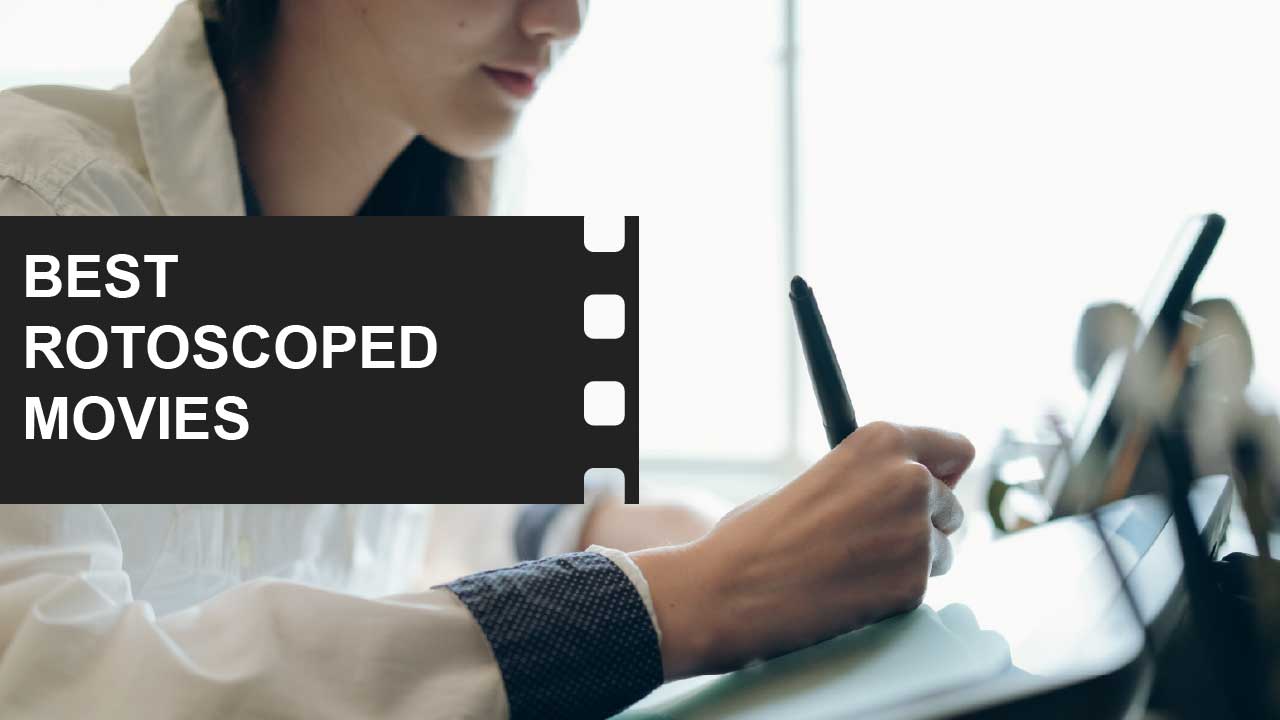 FilmDaft 24 Best rotoscoped films to study Featured Image FilmDaft